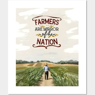 Farmers Are The Mirror Of The Nation Posters and Art